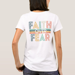 T-shirt La foi chrétienne sur la peur