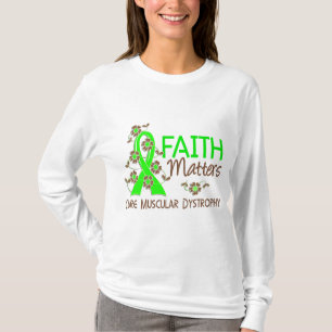 T-shirt La foi importe la dystrophie musculaire 3