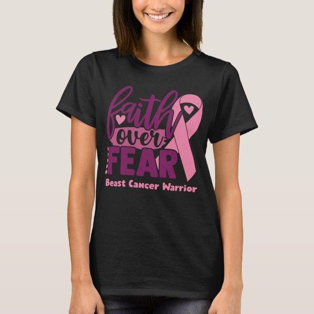 T-shirt La foi sur la peur Sensibilisation au cancer du se (Devant)