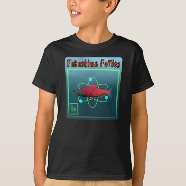 T-shirt La folie de Fukushima (Devant)