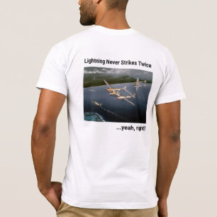 T-shirt La foudre ne frappe jamais deux fois...oui, n'est-