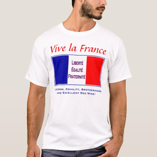 T-shirt La France de Vive - pour l'amant des vins rouges (Devant)