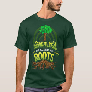 T-shirt La Généalogie C'Est Tout Sur Les Racines Généalogi