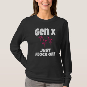 T-shirt La Génération X Vient de S'envoler Phrase de la Gé