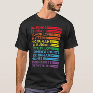 T-shirt La gentillesse est TOUT La science est l'amour rée