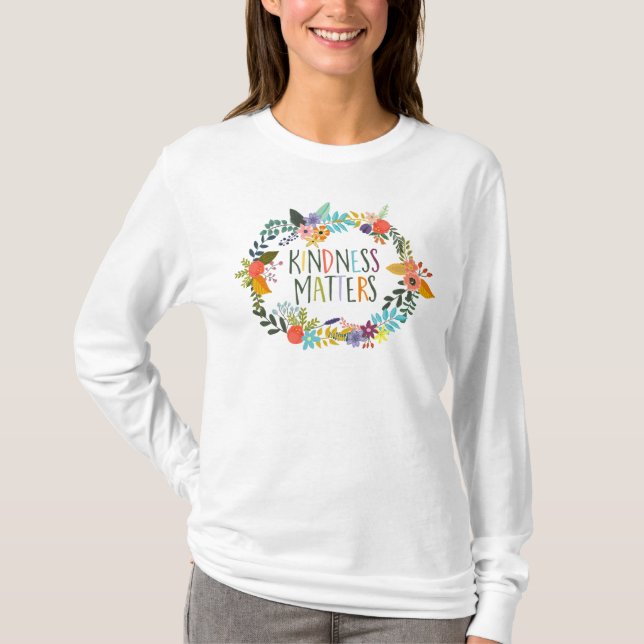 T-shirt La Gentillesse, Soyez Gentillesse, Citations, Boho (Devant)