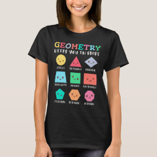 T-shirt La géométrie vous permet de garder la forme, les f