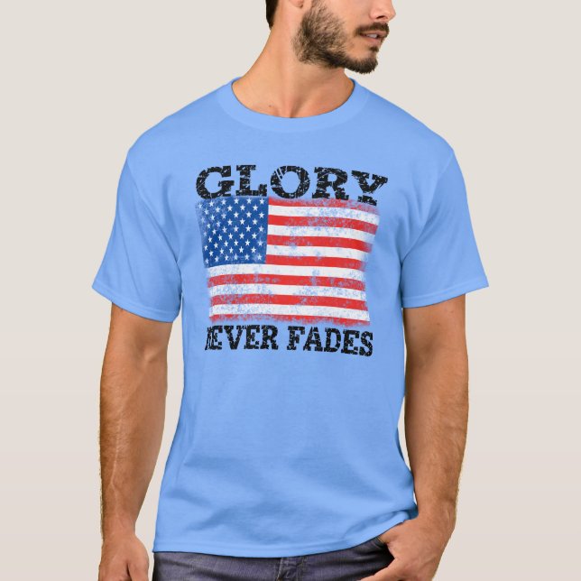 T-shirt La gloire du drapeau patriotique américain ne s'es (Devant)