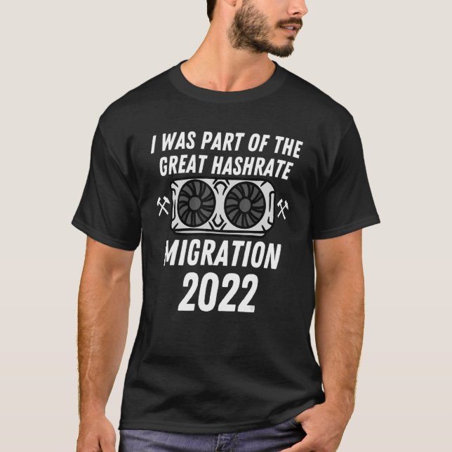 T-shirt La Grande Migration Hashrate 2022 Eth Ethereum Cry (Devant)