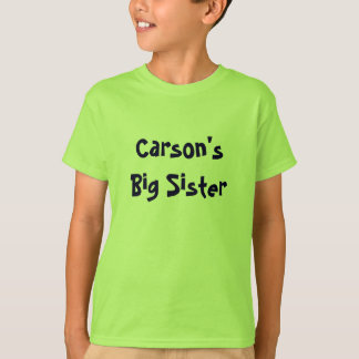 T-shirt La grande soeur de Carson