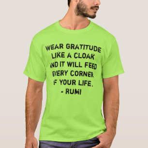 T-shirt La gratitude d'usage aiment une pièce en t