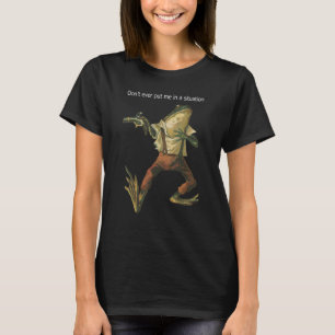 T-shirt La grenouille en danger ne me met jamais dans une