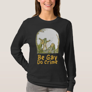 T-shirt La Grenouille Le Crapaud Sont Gays Soyez Gay Faite