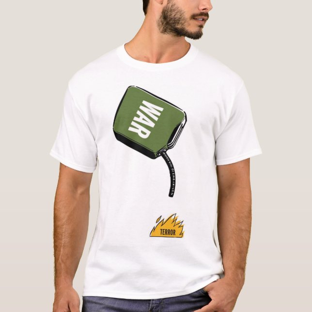 T-shirt La guerre alimente la terreur (Devant)