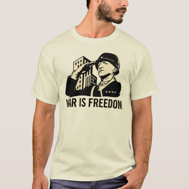 T-shirt La guerre est liberté (Devant)