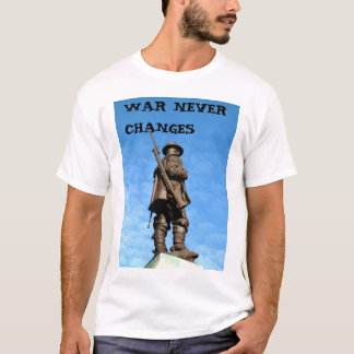 T-SHIRT LA GUERRE NE CHANGE JAMAIS