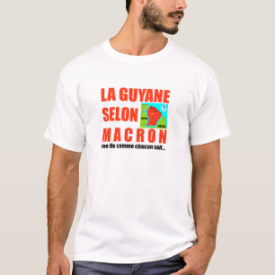 T-shirt La Guyane selon Macron est une île
