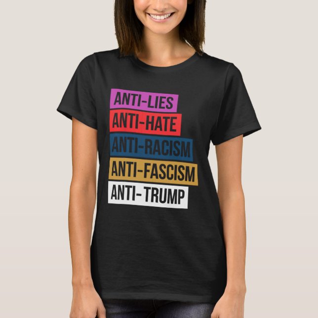 T-shirt La Haine Mentionne Le Racisme Le fascisme Résiste  (Devant)