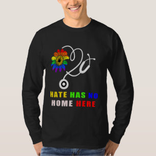 T-shirt La Haine N'A Pas De Maison Ici Lgbtq Infirmière Fi