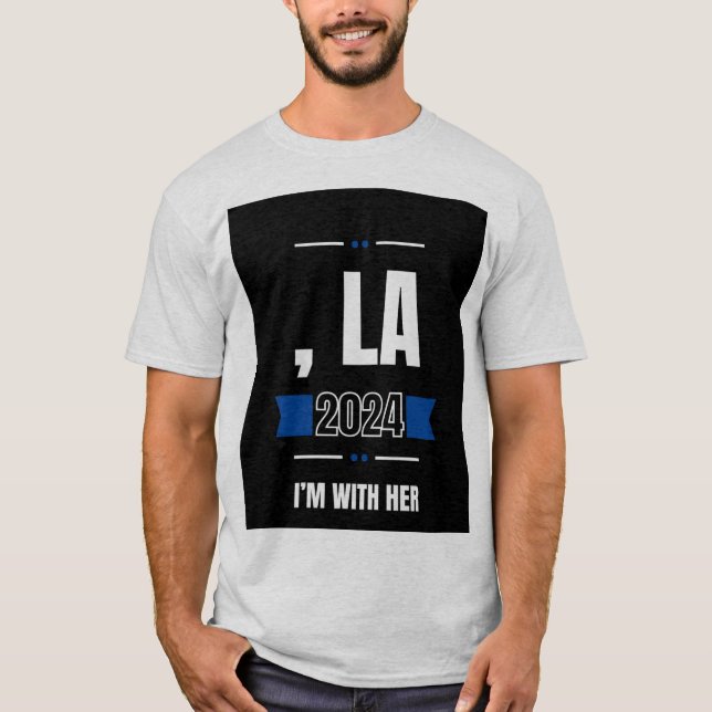 T-shirt La ! Je suis avec elle (Devant)