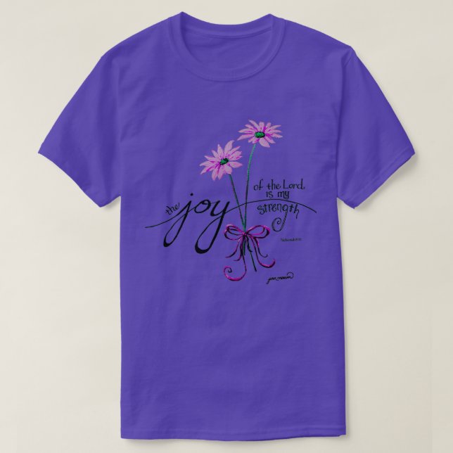 T-shirt La Joie du Seigneur est ma Force rose (Design devant)