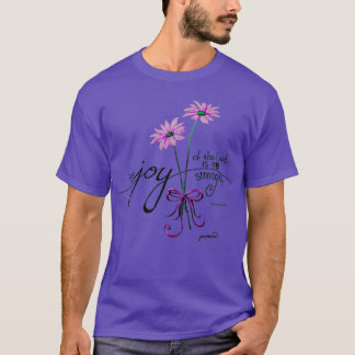 T-shirt La Joie du Seigneur est ma Force rose