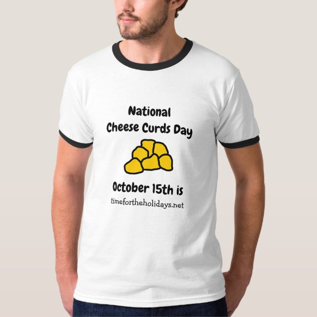 T-shirt La Journée nationale du fromage est le 15 octobre  (Devant)