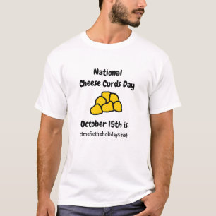 T-shirt La Journée nationale du fromage est le 15 octobre 
