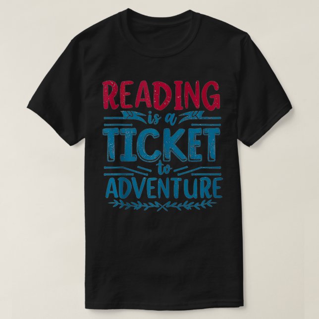 T-shirt La Lecture Amusante Est Un Billet À Aventure Débar (Design devant)