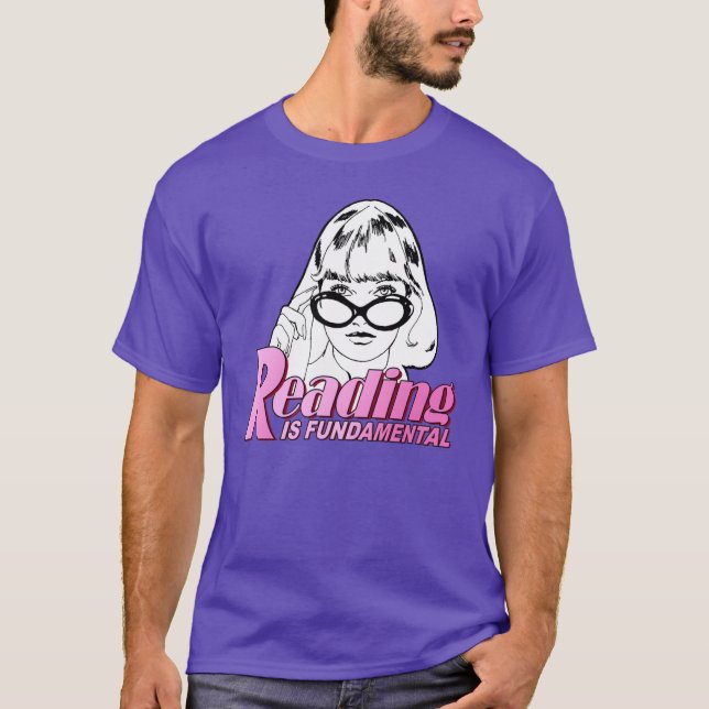 T-shirt La lecture est fondamentale (Devant)