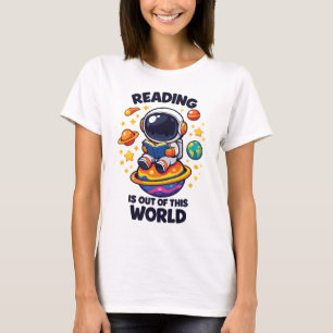 T-shirt La lecture est hors de ce monde