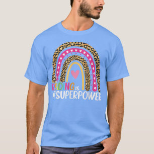 T-shirt La lecture est ma superpuissance Rainbow Library S