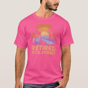T-shirt La Légende A Retraité L'Hygiéniste Dentaire