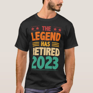 T-shirt La Légende A Retraité Retraité Pensionnante Pensio