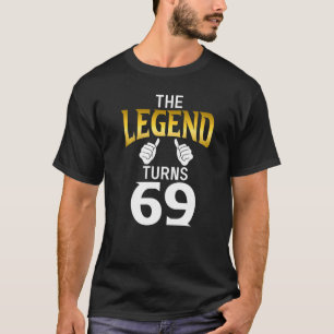 T-shirt La Légende atteint 69 ans