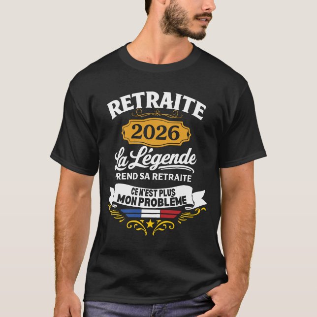 T-shirt La Légende Prend Sa Retraite 2026 (Devant)