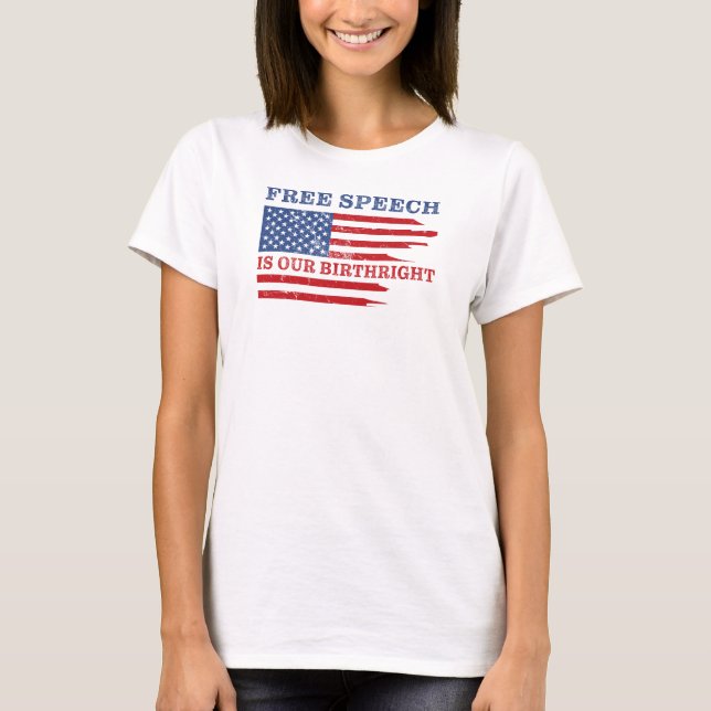 T-shirt La liberté d'expression est notre droit de naissan (Devant)