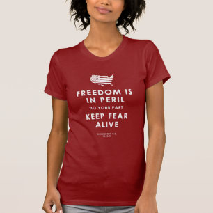 T-shirt La liberté est dans le péril. Faites votre parti