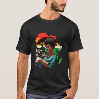 T-shirt La liberté est la liberté Mois de l'histoire des N