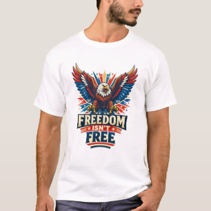 T-shirt La liberté n'est pas gratuite