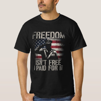 T-shirt La liberté n'est pas libre Je paie pour ça vétéran