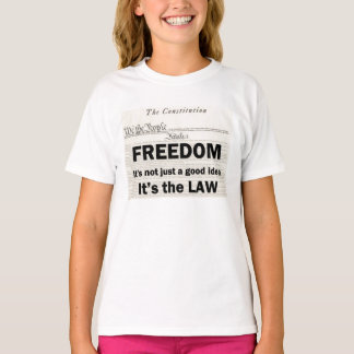 T-shirt La liberté n'est pas seulement une bonne idée