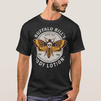T-shirt La Lotion Corporelle De Buffalo Bill - La Tête De 