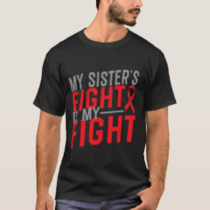 T-shirt La lutte de ma sœur est ma lutte Sensibilisation a