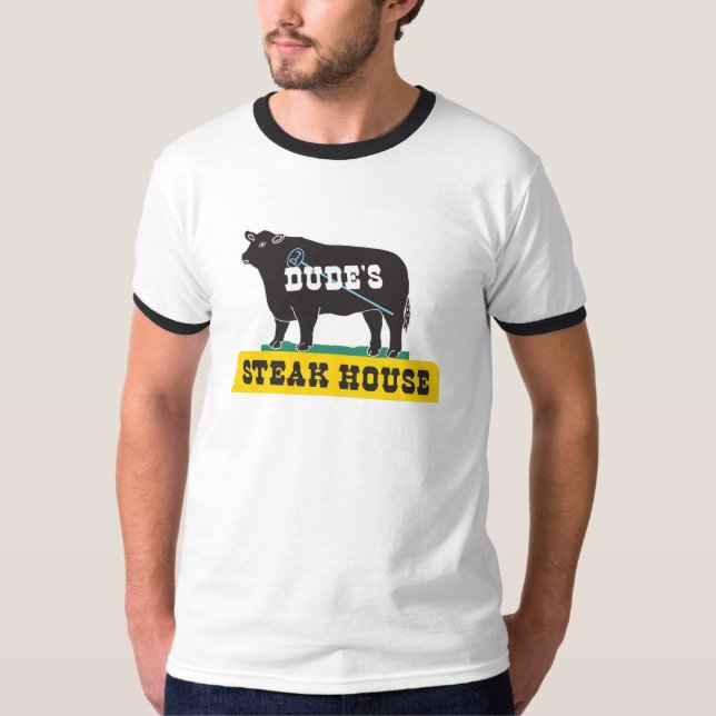 T-SHIRT LA MAISON DE STEAK DE DUDE (Devant)