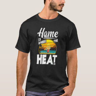 T-shirt La Maison Est Là Où La Chaleur Est La Floride