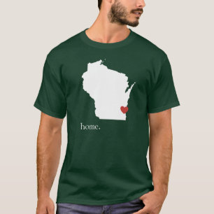 T-shirt La maison est où le coeur est - le Wisconsin