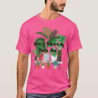 T-shirt La maison où mes Plantes sont