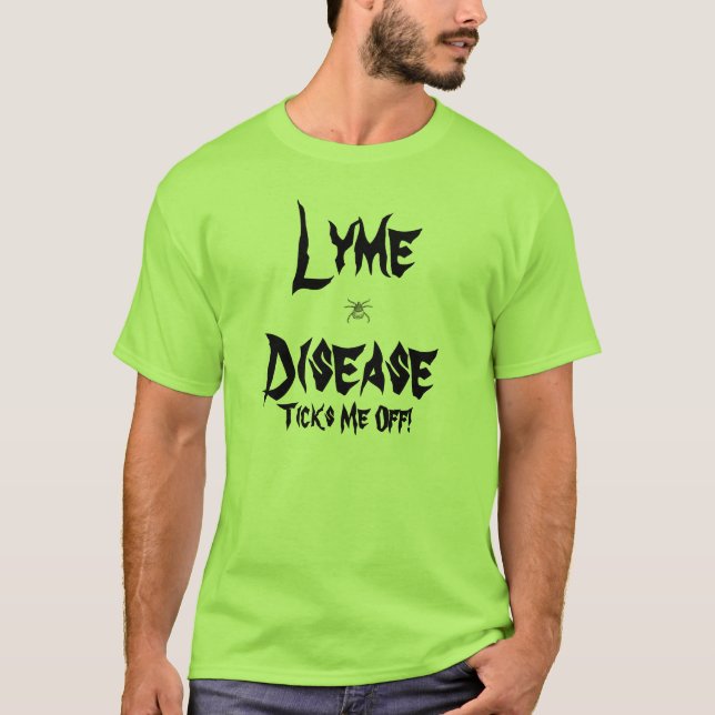 T-shirt La maladie de Lyme, fait tic tac je ! (Devant)