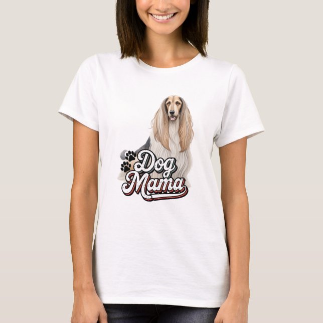 T-shirt La maman du chien de chien afghan (Devant)